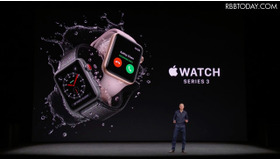 Apple、LTE通信も可能な「Apple Watch Series 3」を発表！