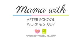 mama with AFTER SCHOOL WORK ＆ STUDY