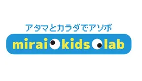 ミライキッズラボ　EXPO2025にて始動