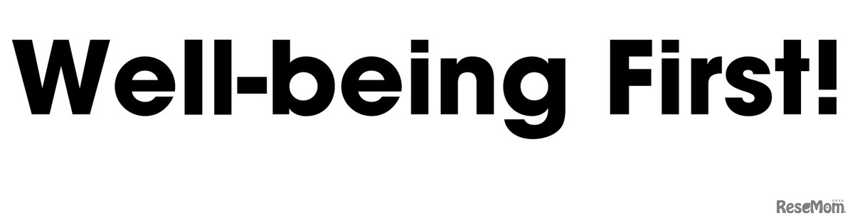 Well-being First！