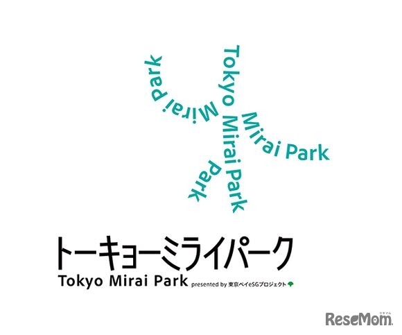Tokyo Mirai Park（トーキョー ミライ パーク）