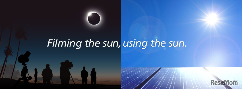 Filming the Sun, Using the Sun.