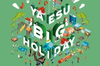 【GW2026】東京ミッドタウン八重洲「YAESU BIG HOLIDAY」4/29より