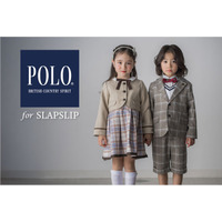 子供服ブランド「SLAP SLIP（スラップ スリップ）」と英国トラッドを基調とする「POLO BCS」が贈るコラボ第5弾。卒園・入園にぴったりのセレモニーアイテムが12月上旬より新登場！