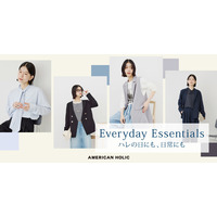 【AMERICAN HOLIC】ハレの日も日常も、シーンレスに楽しむオケージョンシリーズが新登場・洗練されたアイテムを取り揃える「Everyday Essentials」が1月17日(土)発売